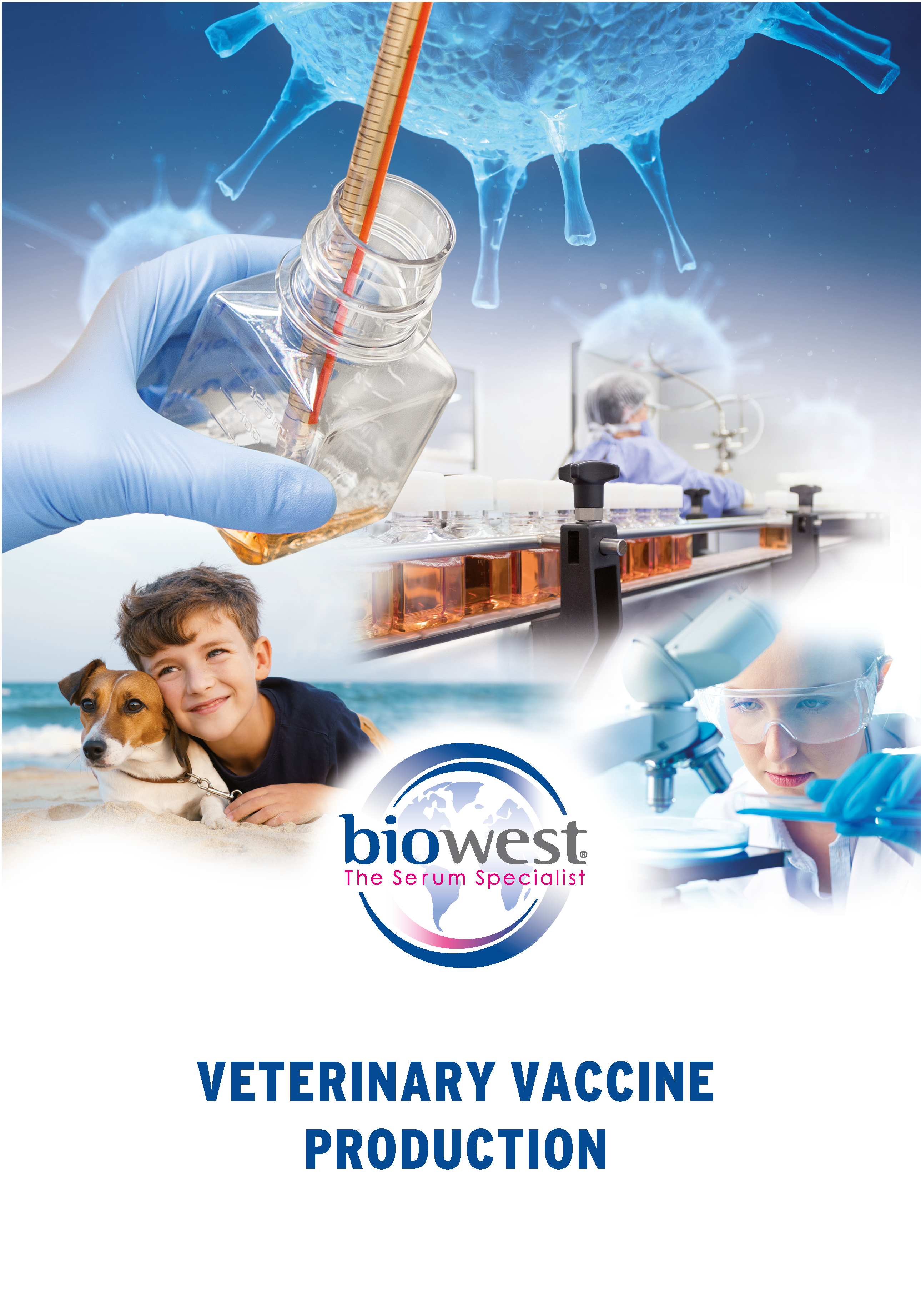 VETERINARY VACCINE PRODUCTION